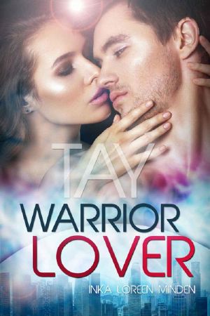 [Warrior Lover 09] • Tay